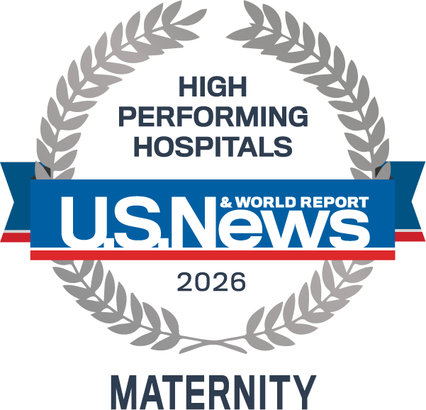 2026 U.S. News & World Report High Performing Hospital for Maternity Care