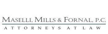 Maselli, Mills & Fornal, P.C.