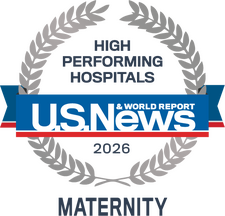 U.S. News & World Report 2026 High Performing hospital for Maternity Care